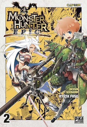 Téléchargez le livre :  Monster Hunter Epic T02