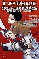Télécharger le livre :  L'Attaque des Titans - Birth of Livaï T02