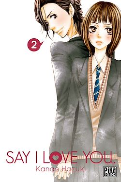 Télécharger le livre :  Say I Love You. T02