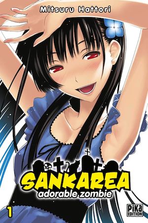 Téléchargez le livre :  Sankarea T01