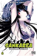 Télécharger le livre :  Sankarea T06