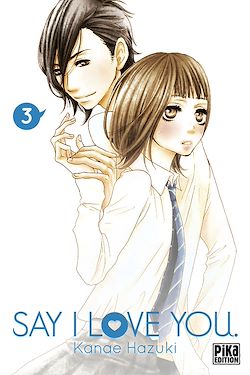 Télécharger le livre :  Say I Love You. T03