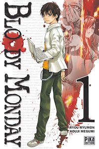 Téléchargez le livre :  Bloody Monday T01