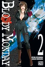 Télécharger le livre :  Bloody Monday T02