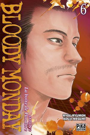 Téléchargez le livre :  Bloody Monday Saison 2 T06