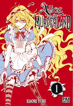 Télécharger le livre :  Alice in Murderland T01