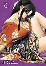 Télécharger le livre :  Attache-Moi ! T06