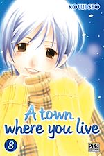 Télécharger le livre :  A town where you live T08
