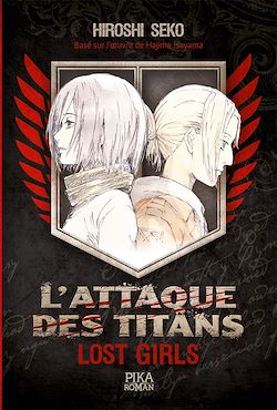Télécharger le livre :  L'Attaque des Titans - Lost Girls