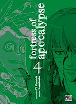 Télécharger le livre :  Fortress of Apocalypse T04