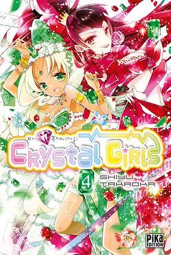 Télécharger le livre :  Crystal Girls T04