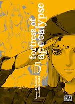 Télécharger le livre :  Fortress of Apocalypse T05