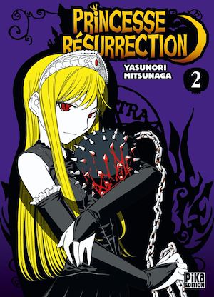 Téléchargez le livre :  Princesse Résurrection T02