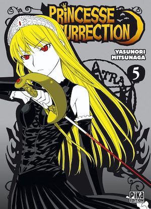Téléchargez le livre :  Princesse Résurrection T05