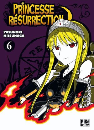 Téléchargez le livre :  Princesse Résurrection T06