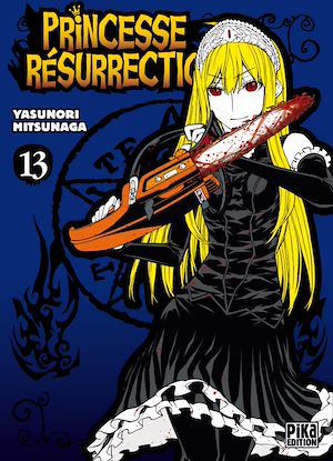Téléchargez le livre :  Princesse Résurrection T13