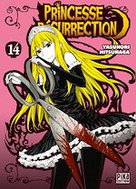 Télécharger le livre :  Princesse Résurrection T14