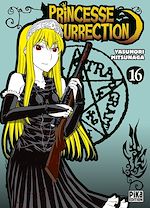 Télécharger le livre :  Princesse Résurrection T16