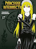 Télécharger le livre :  Princesse Résurrection T17