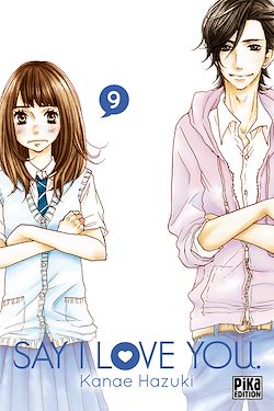 Télécharger le livre :  Say I Love You. T09