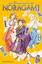 Télécharger le livre :  Noragami - Histoires Errantes