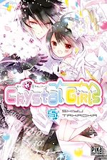 Télécharger le livre :  Crystal Girls T05