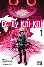 Télécharger le livre :  Dolly Kill Kill T01