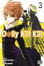 Télécharger le livre :  Dolly Kill Kill T03