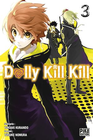 Téléchargez le livre :  Dolly Kill Kill T03