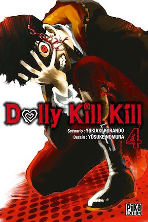 Téléchargez le livre :  Dolly Kill Kill T04