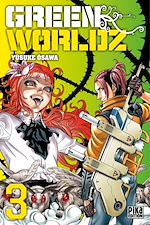 Télécharger le livre :  Green Worldz T03