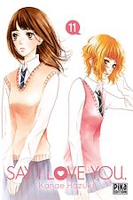 Télécharger le livre :  Say I Love You. T11