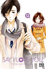 Télécharger le livre :  Say I Love You. T12