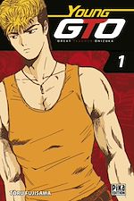 Télécharger le livre :  GTO - Young GTO T01