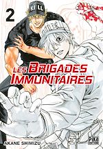 Télécharger le livre :  Les brigades immunitaires T02