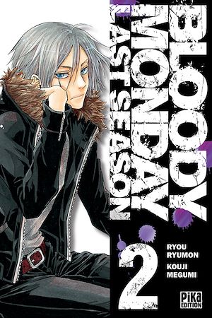 Téléchargez le livre :  Bloody Monday Saison 3 T02