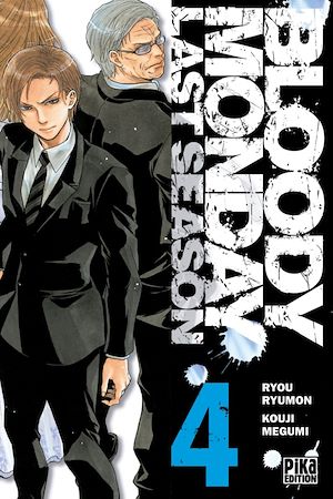 Téléchargez le livre :  Bloody Monday Saison 3 T04