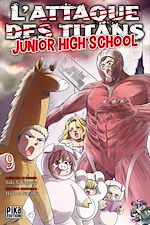 Télécharger le livre :  L'Attaque des Titans - Junior High School T09