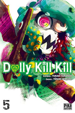 Téléchargez le livre :  Dolly Kill Kill T05