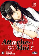 Télécharger le livre :  Attache-Moi ! T13