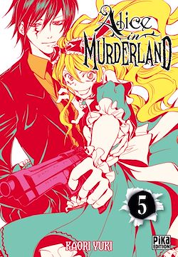 Télécharger le livre :  Alice in Murderland T05