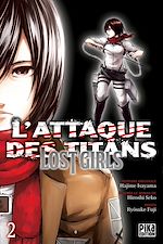 Télécharger le livre :  L'Attaque des Titans - Lost Girls T02