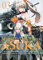 Download this eBook Magical Task Force Asuka T03
