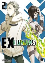 Télécharger le livre :  Ex-Humans T02