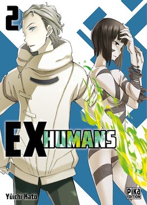 Téléchargez le livre :  Ex-Humans T02