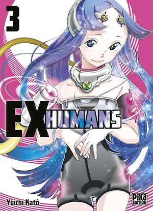 Téléchargez le livre :  Ex-Humans T03