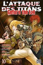 Télécharger le livre :  L'Attaque des Titans - Before the Fall T10