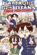 Télécharger le livre :  L'Attaque des Titans - Junior High School T11