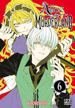 Télécharger le livre :  Alice in Murderland T06