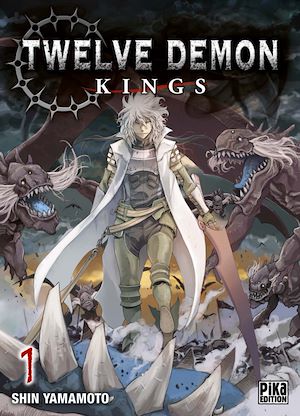 Twelve Demon Kings T01 | Yamamoto, Shin. Auteur